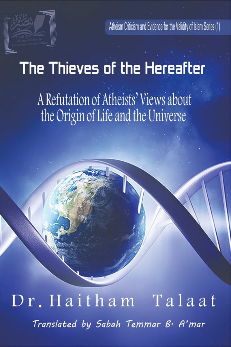 Atheists: The Thieves of the Hereafter